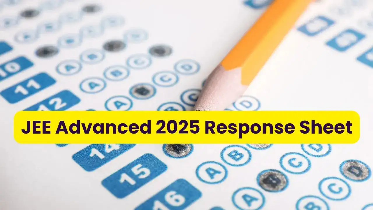 It’s Response Time! JEE Advanced 2025 Sheets Drop Today at 5 PM