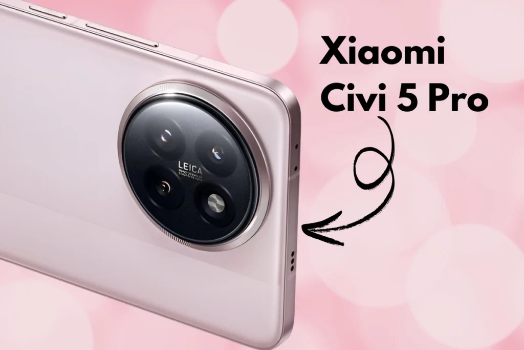 Snapdragon 8s Gen 4 and Leica Lenses: Xiaomi Civi 5 Pro Set to Dazzle on May 22!