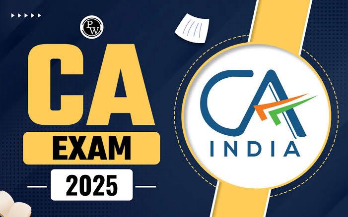 CA 2025: Your Complete Guide to Syllabus, Exam Dates, Registration, and Results