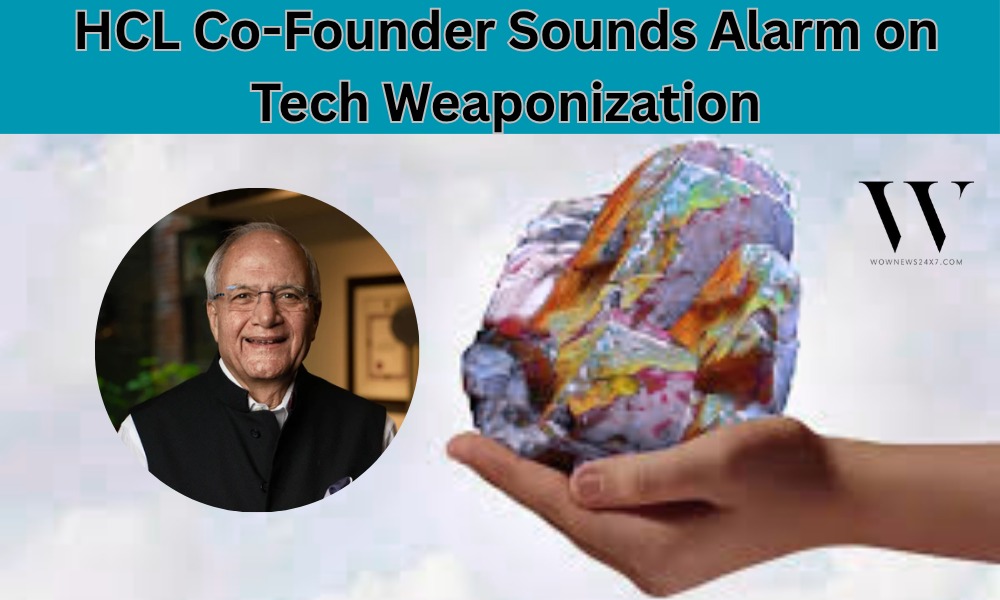 Global Trade or Tech War? HCL’s Co-Founder Raises Red Flag on Weaponized Technologies
