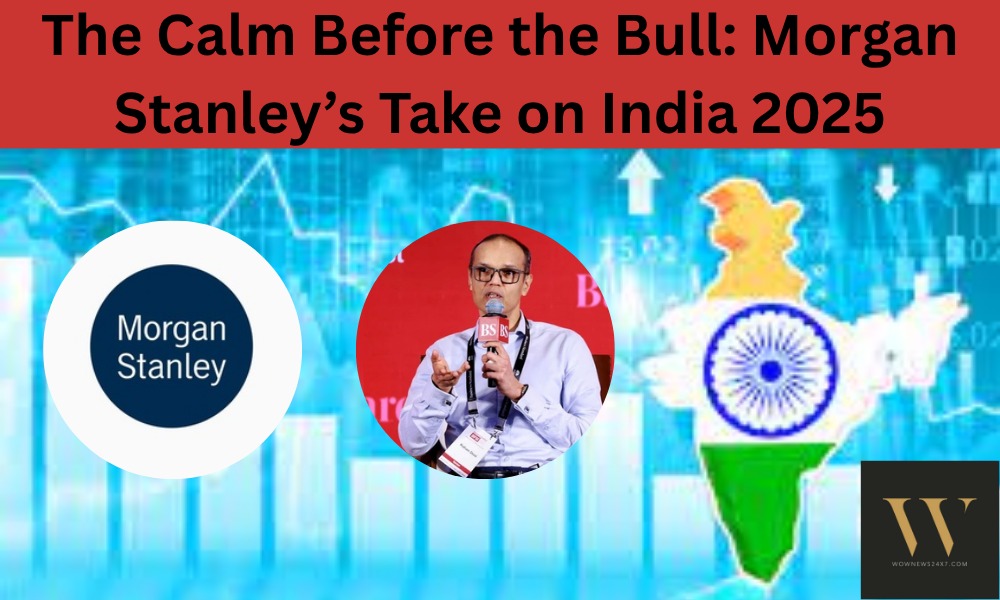 Morgan Stanley Sees Gold in India’s ‘Quiet’ Market: A Growth Story in Waiting