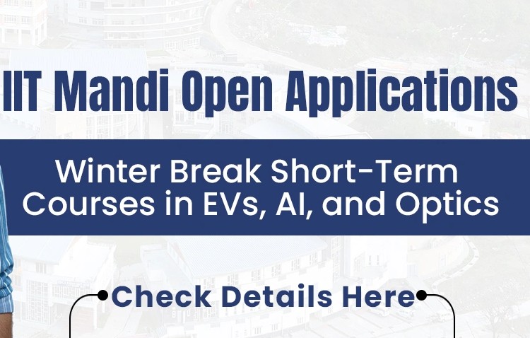IIT-Mandi Opens Winter Break Courses: EVs, AI & Optics