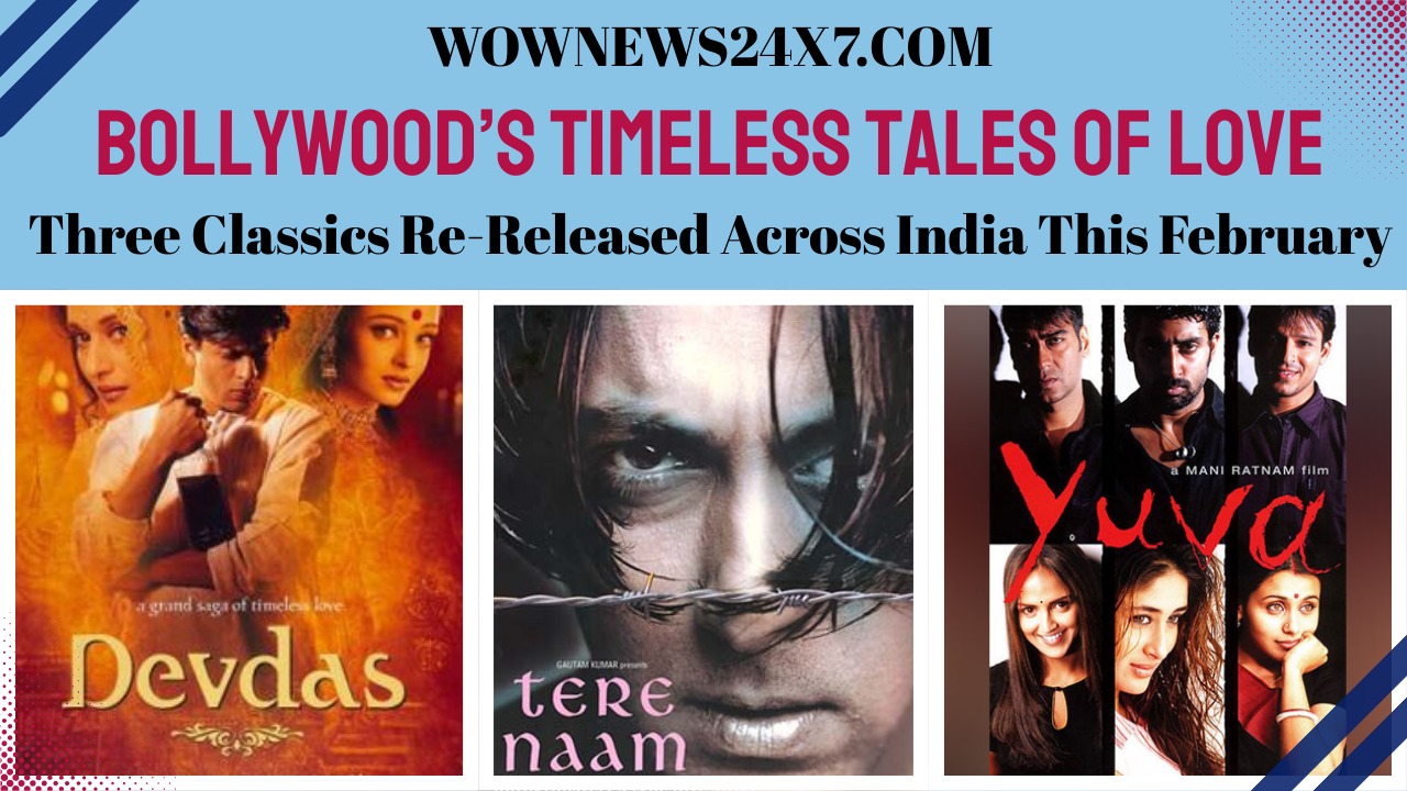 Rewind to Romance: ‘Devdas’, ‘Tere Naam’ and ‘Yuva’ Return to Captivate Audiences Again