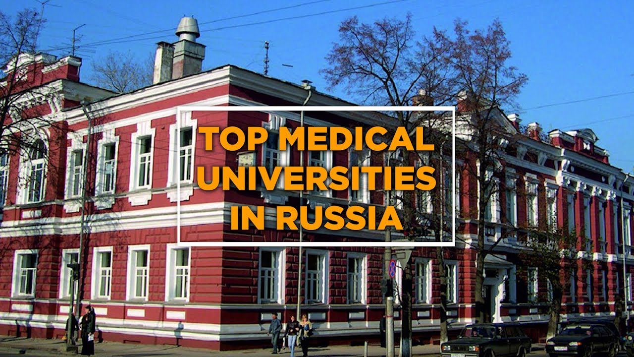 Want to Study MBBS in Russia? Look at the Top 10 Medical Colleges for Indian Students in 2025