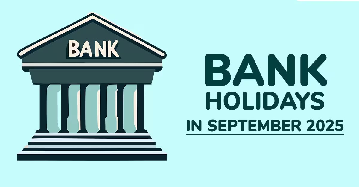 15 Days Of Bank Closures In September 2025 — Here’s Your State-Wise Holiday Guide