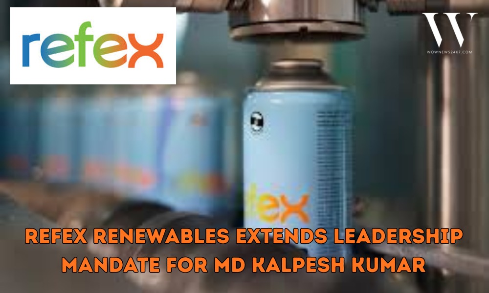 Refex Renewables Reappoints Kalpesh Kumar as MD for Three-Year Term Starting October 2027