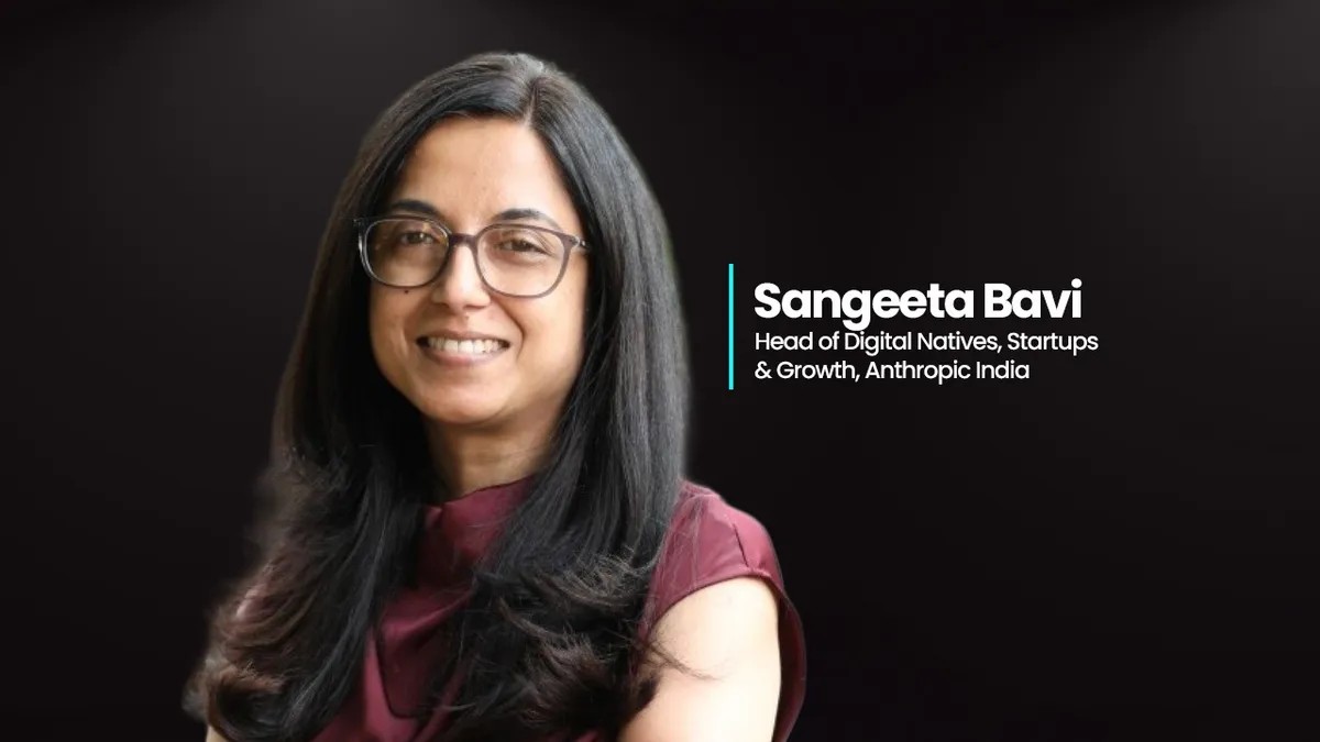 Startups In Focus: Anthropic Taps Sangeeta Bavi To Power India Push