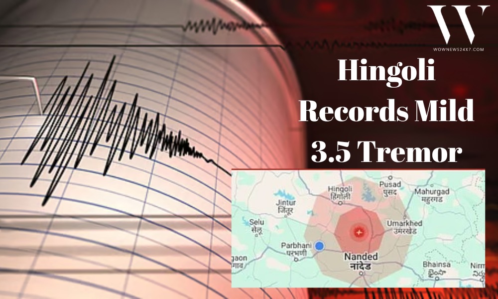 Hingoli Feels the Shake: 3.5 Magnitude Quake, No Damage Reported