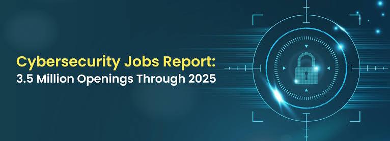 Cybersecurity Crisis: 3.5 Million Vacancies Signal Global Skills Shortage