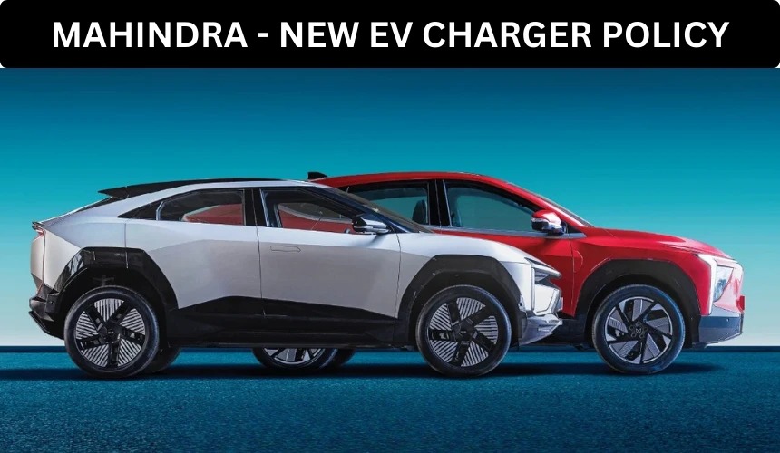 Mahindra Revamps the EV Charger Policy for BE 6 and XEV 9e