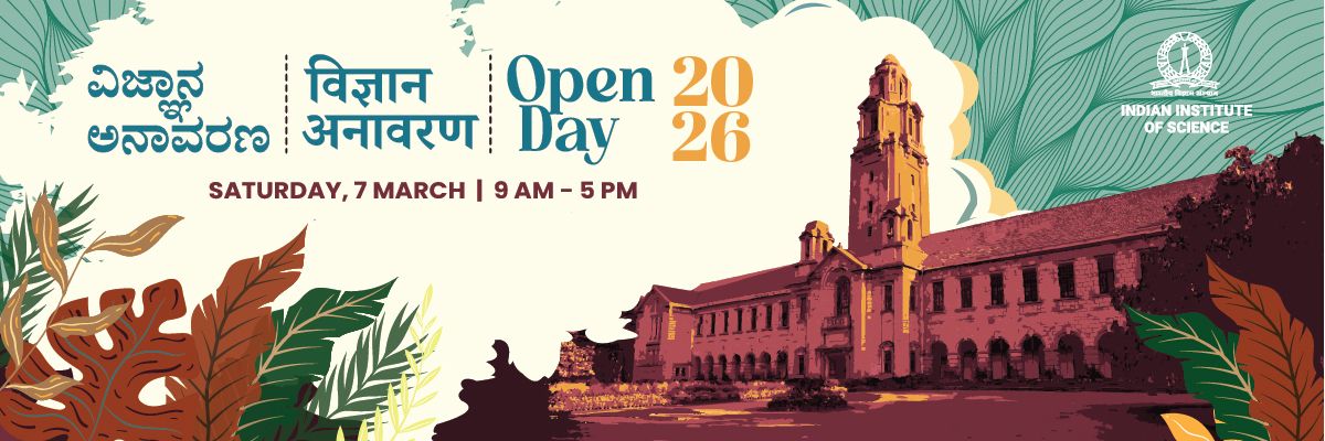 IISc Bengaluru Announces Open Day 2026 on March 7