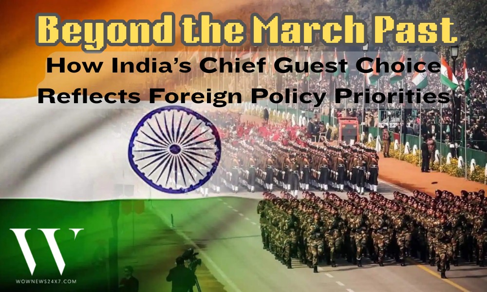 Global Signals in National Celebrations: The Strategy Behind India’s Republic Day Invitations