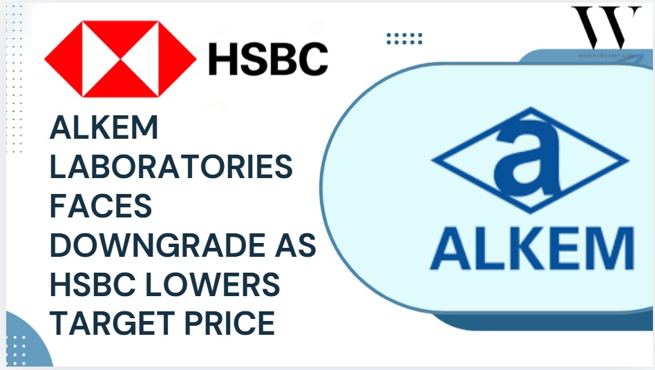 Investor Alert: HSBC Reduces Alkem Laboratories Valuation Amid Competitive Pressures