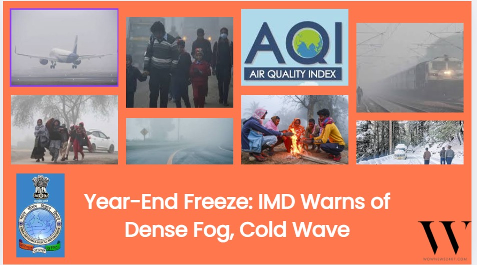 Year-End Chill Grips India as IMD Warns of Fog and Cold Wave