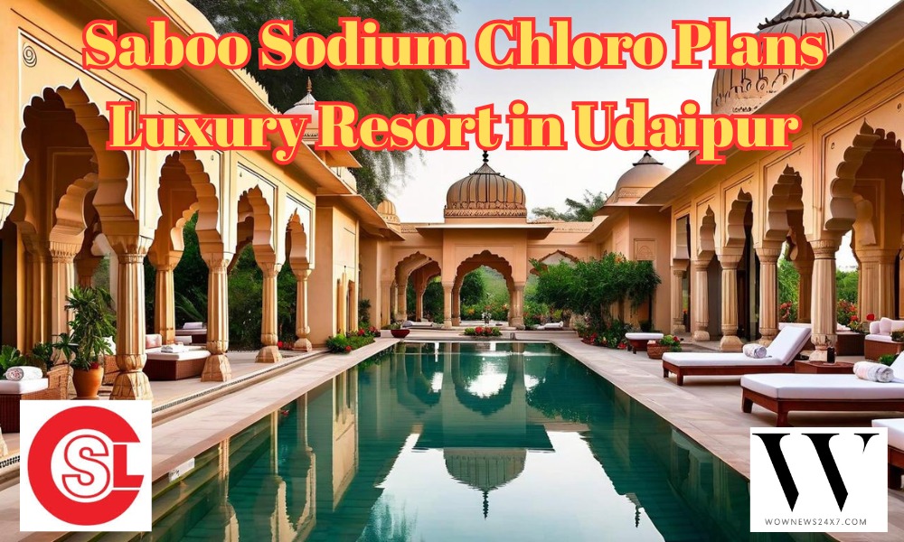 Luxury on the Horizon: Saboo Sodium Chloro Expands Footprint with Prime Udaipur Land Purchase