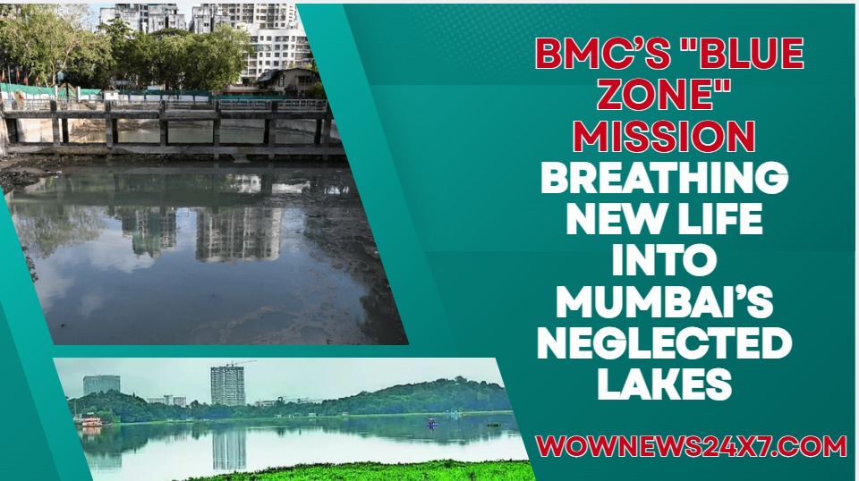 From Silt to Sustainability: BMC Starts Rejuvenating Mumbai’s Waterbodies