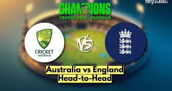 England Posts Competitive 255/4 in 38.3 Overs Against Australia in Champions Trophy 2025