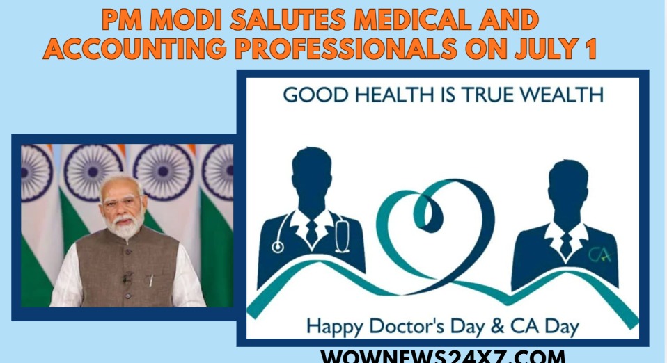 PM Modi Honors Doctors and Chartered Accountants on National Days