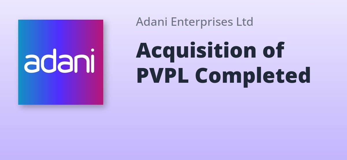 Adani Enterprises Subsidiary Completes Portus Ventures Acquisition