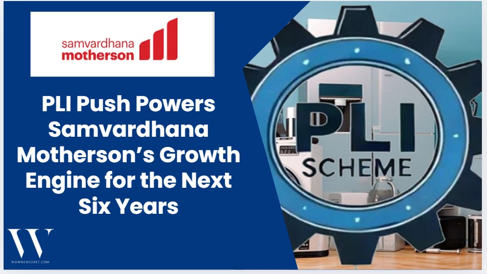 Samvardhana Motherson Drives Ahead: ₹19 Billion Investment Backed by PLI Incentives
