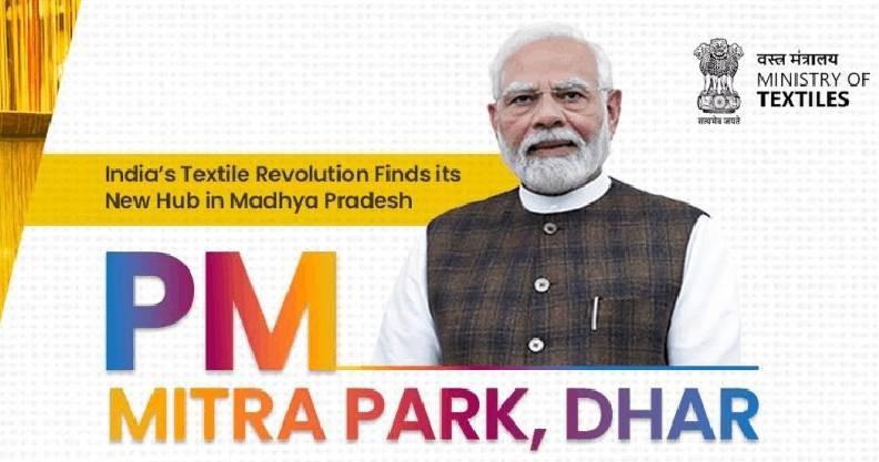 Threading Prosperity: PM Modi to Inaugurate India’s First PM MITRA Textile Park in Dhar on September 17