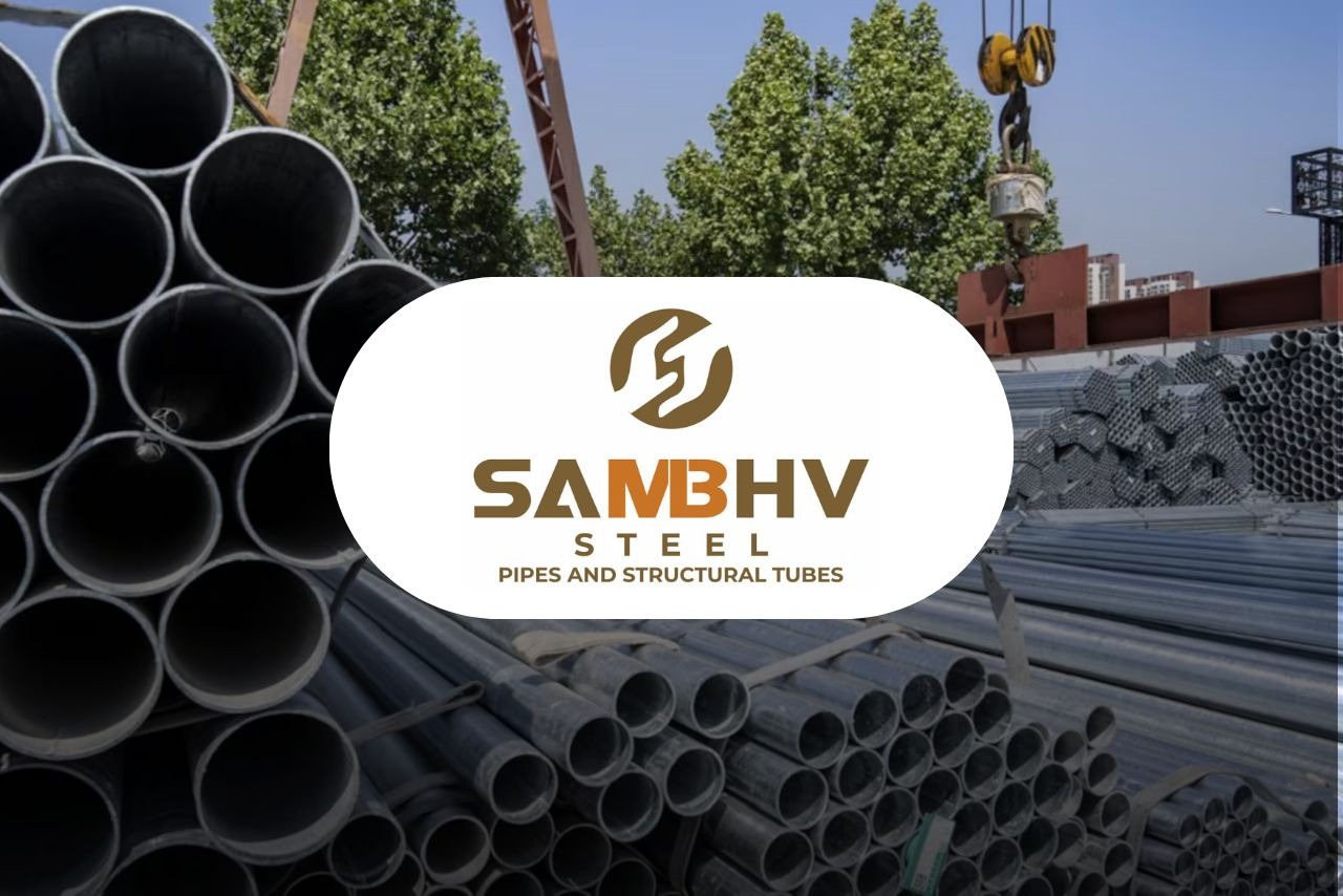 Sambhv Steel Tubes Sizzles on Market Debut with 23.2% Listing Pop