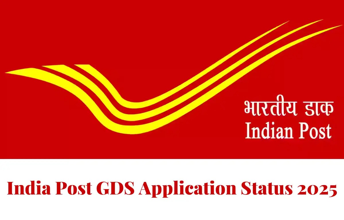 India Post GDS Recruitment 2025: Application Status Link Now Live