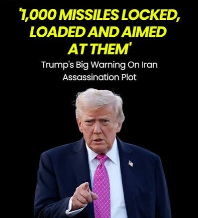 Trump Warns 1,000 Missiles Aimed at Iran Over Assassination Threats