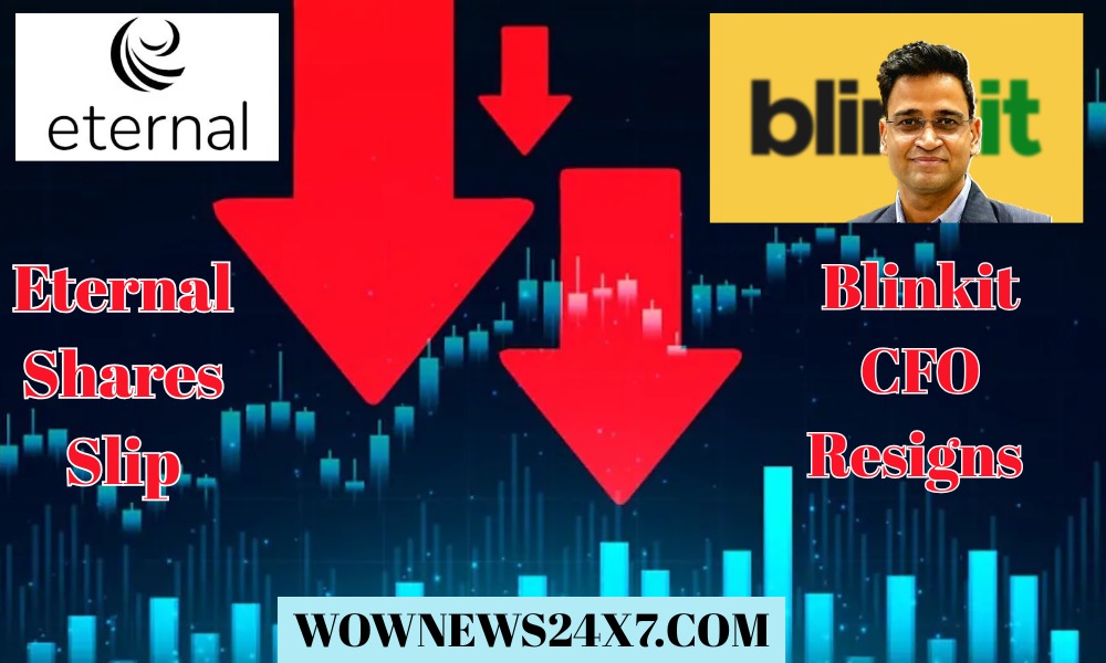 Eternal Shares Slip As Blinkit CFO Resigns