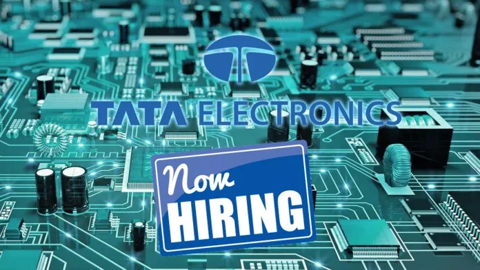 Tata Electronics Announces Major Hiring Drive to Fuel India’s Rise as a Global Electronics Hub