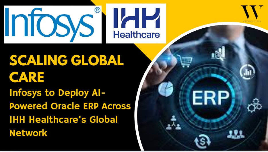 Infosys, IHH Healthcare Partner for Global ERP Transformation