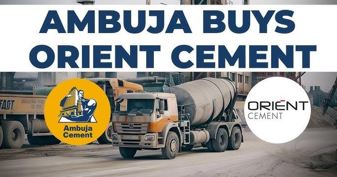 Ambuja Cements Greenlights Merger with Orient Cement: A Mega Move in India’s Cement Sector