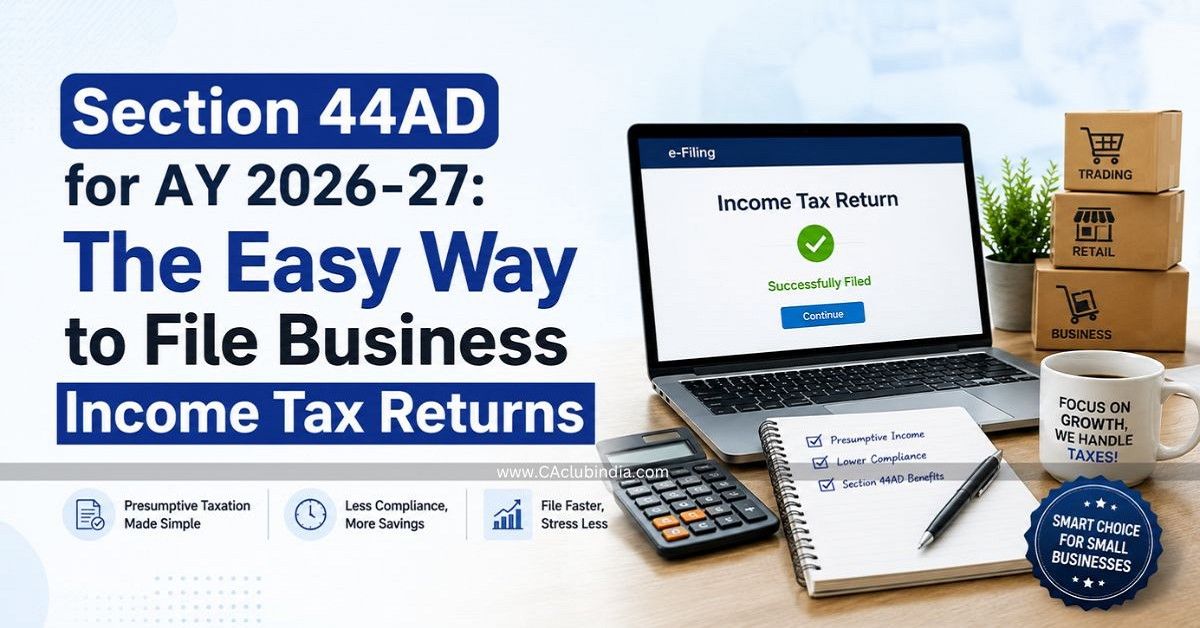 Simplifying Tax Files: What to Disclose Under Section 44AD