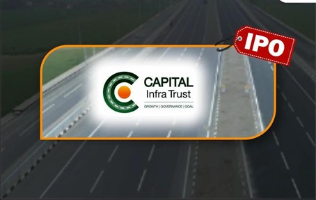 Capital Infra Trust InvIT IPO: A Game-Changer in Infrastructure Investment Opens on January 7 at ₹99-100 Per Unit