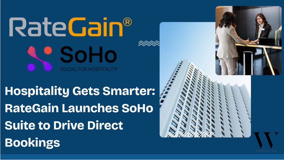 RateGain Launches SoHo Suite To Help Hotels Turn Social Media Engagement Into Direct Bookings