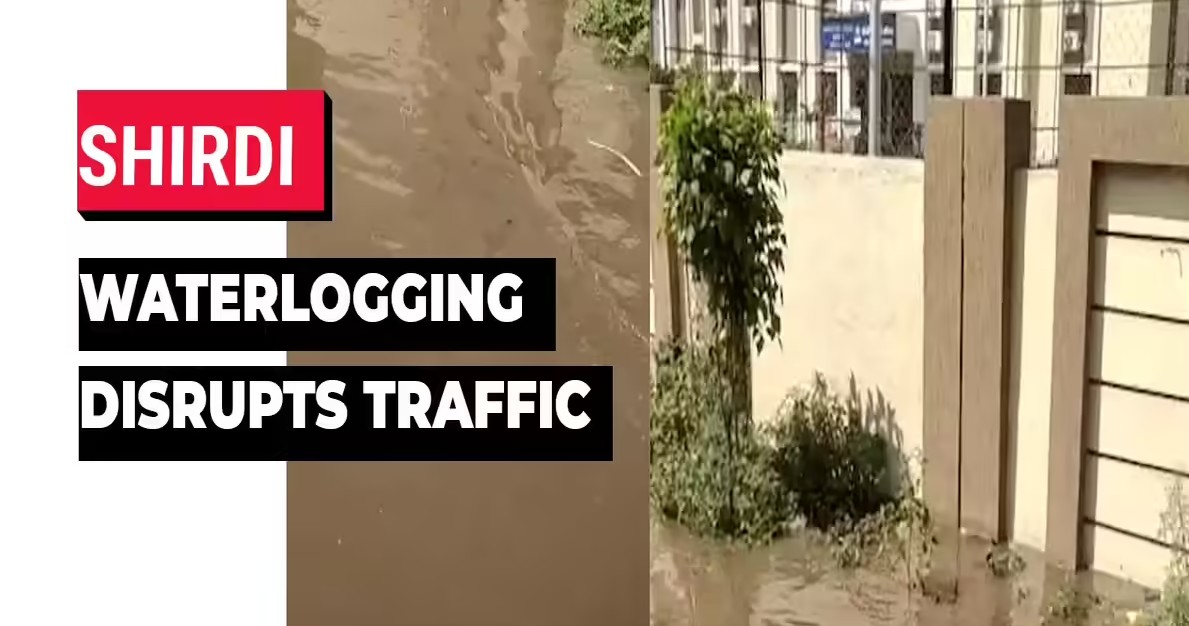 Maharashtra On Edge As Mumbai Floods And Shirdi Waterlogging Disrupt Lives