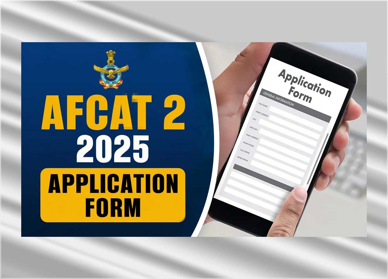 AFCAT 2 2025 Registration Opens for 284 Officer-Level Vacancies in the Indian Air Force