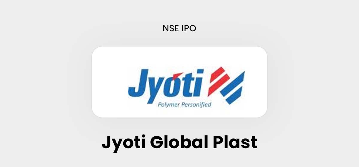 Jyoti Global Plast IPO Opens with Strong Investor Sentiment and ₹10 GMP Surge