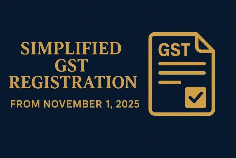 India Simplifies GST Registration: Fast-Track Approvals Begin November 1