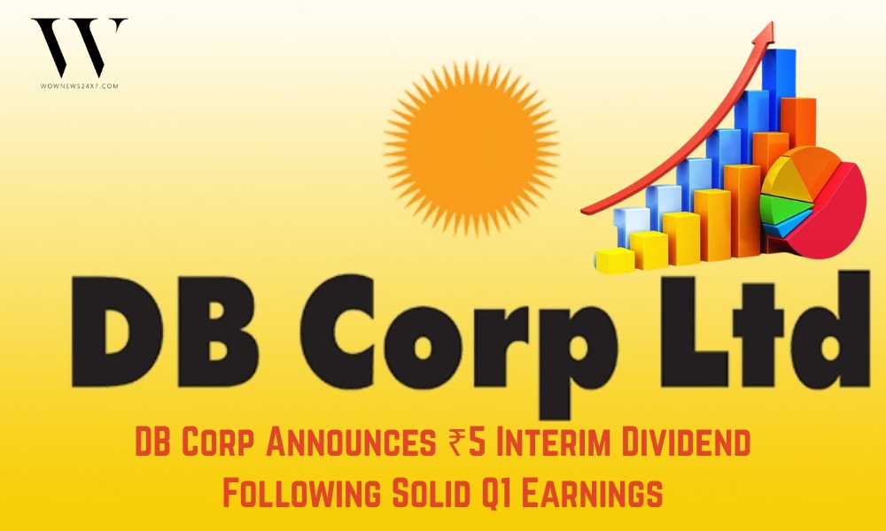 DB Corp Reports Q1 Net Profit of ₹1.01 Billion; Declares ₹5 Dividend