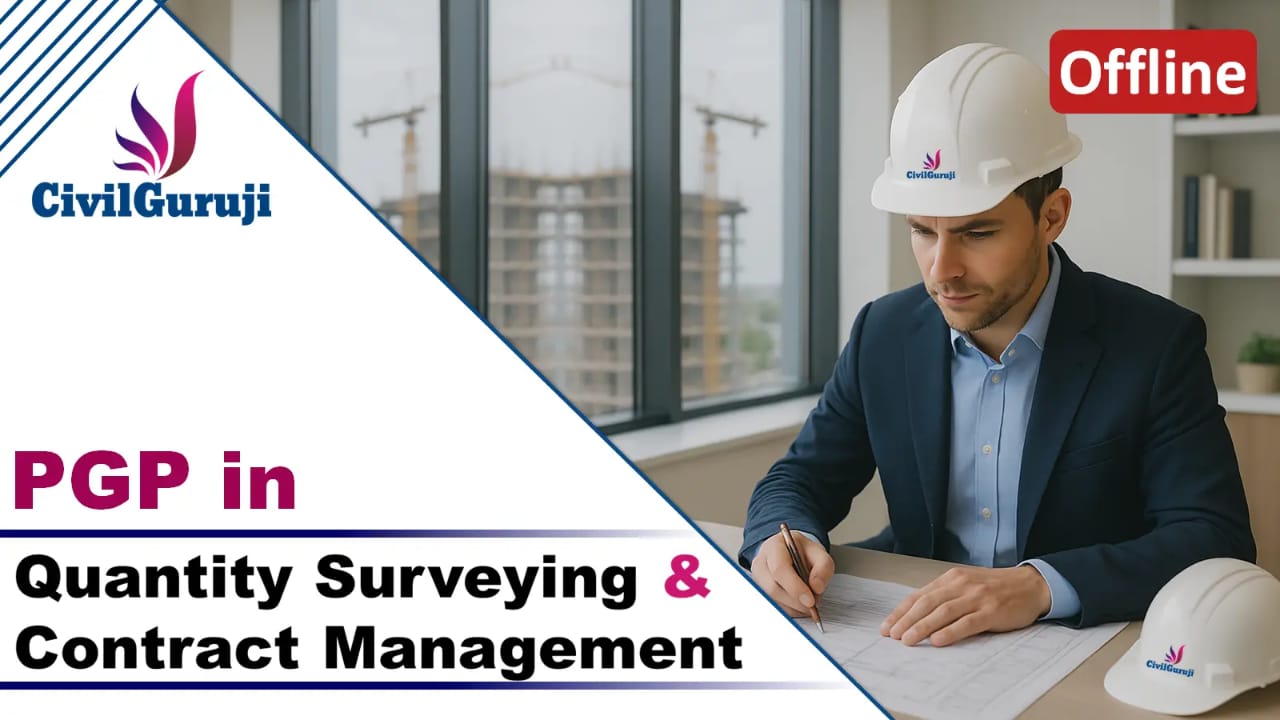 From Classroom to Construction Site: Civil Guruji’s PGP Sets a New Benchmark for Civil Engineers