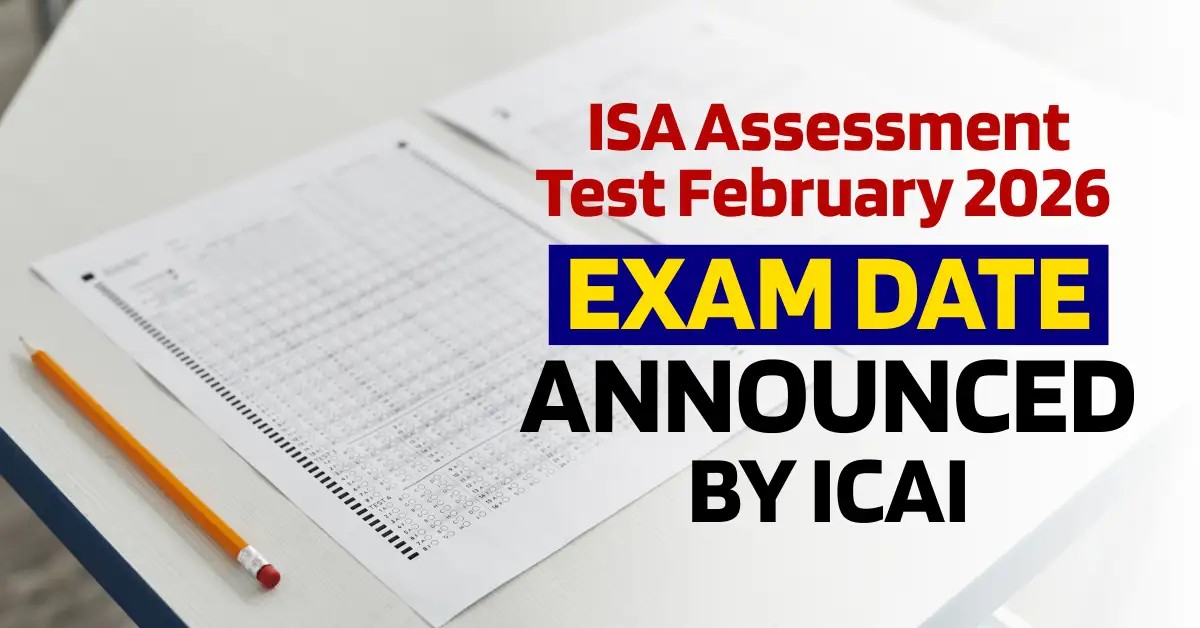ISA-AT February 2026: ICAI Reveals Exam Schedule and Cities for Members