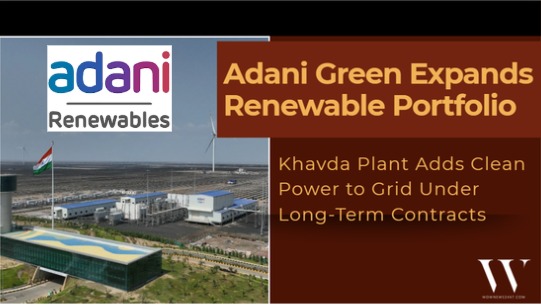 Khavda Sunfield Lights Up Adani Green’s Push: 50 MW Solar Project Commissioned in Gujarat’s Renewable Hub