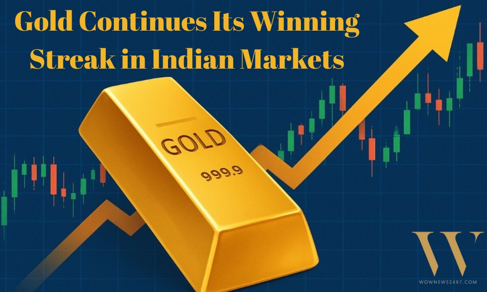 Gold’s Winning Streak Continues: Rates Sparkle Across India’s Major Markets