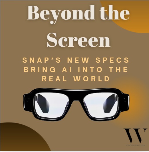 Snap Unveils 'SPECS': A New Era for Augmented Reality Glasses