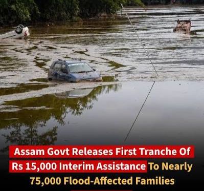 Flowing Funds: Assam Government Initiates Direct Cash Transfers for Flood Victims