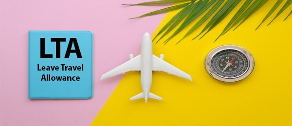 Leave Travel Allowance Alert: Can You Still Claim LTA Under the New Rules?