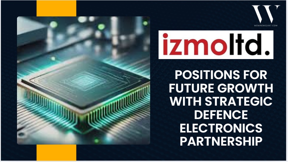 IZMO Ltd. Unit Makes Strategic Entry into Defence Electronics, Secures Mission-Critical Packaging Role