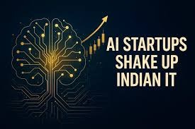 AI Startups Poised To Reshape India’s IT Services