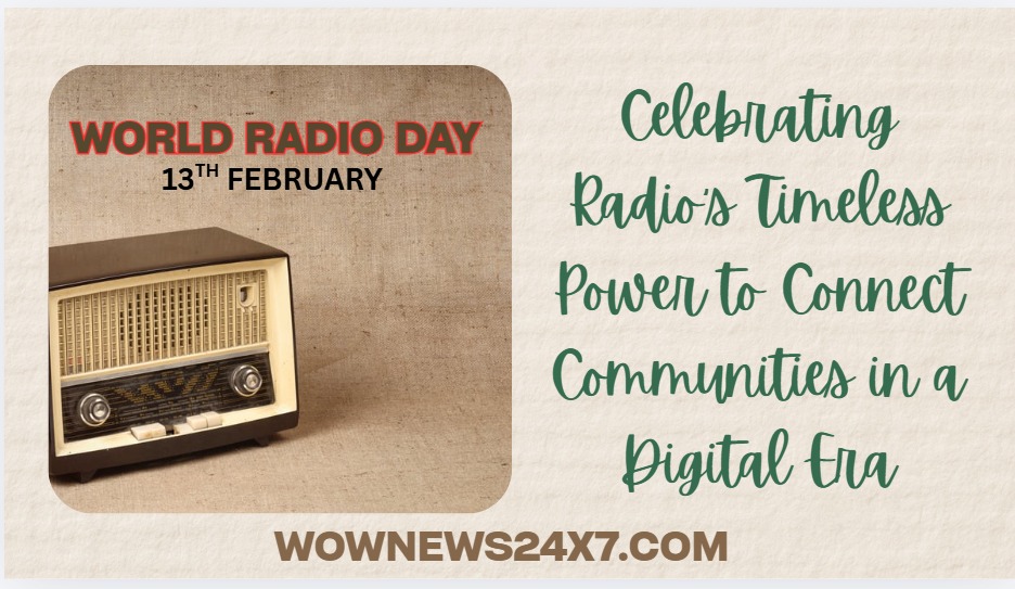 From Nostalgia to Connection: Radio’s Timeless Charm Celebrated on World Radio Day